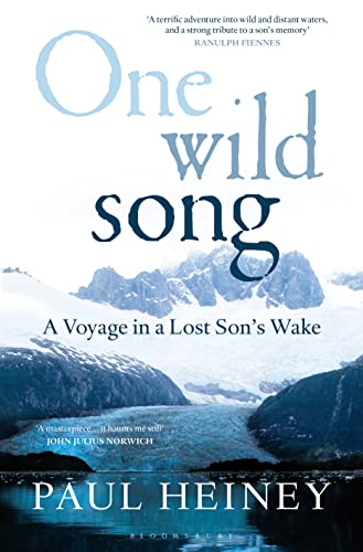 One Wild Song: A Voyage in a Lost Son's Wake - Click to Buy