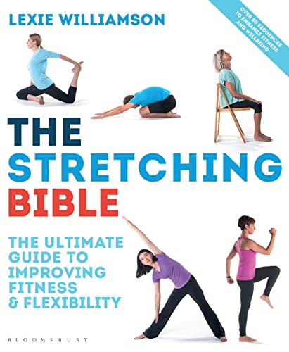 The Stretching Bible: The Ultimate Guide to Improving Fitness and Flexibility - Click to Buy