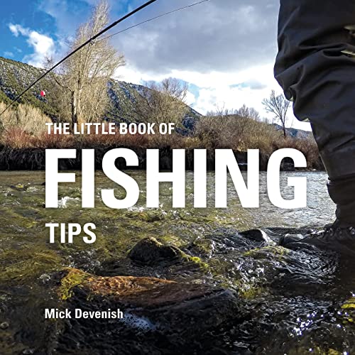 The Little Book of Fishing Tips - Click to Buy