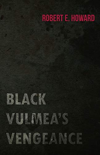 Black Vulmea's Vengeance - Click to Buy