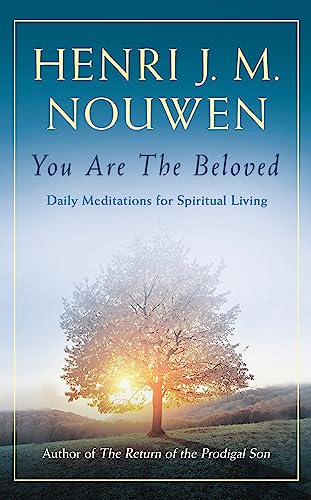 You are the Beloved: Daily Meditations for Spiritual Living - Click to Buy