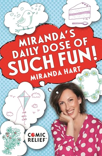 Miranda's Daily Dose of Such Fun!: 365 joy-filled tasks to make life better - Click to Buy