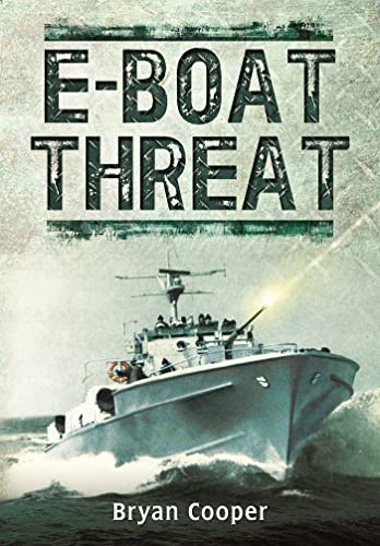 The E-Boat Threat - Click to Buy