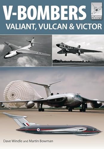 V-Bombers: Vulcan, Valiant and Victor - Click to Buy