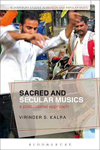 Sacred and Secular Musics: A Postcolonial Approach (Bloomsbury Studies in Religion and Popular Music) - Click to Buy
