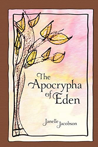 The Apocrypha Of Eden