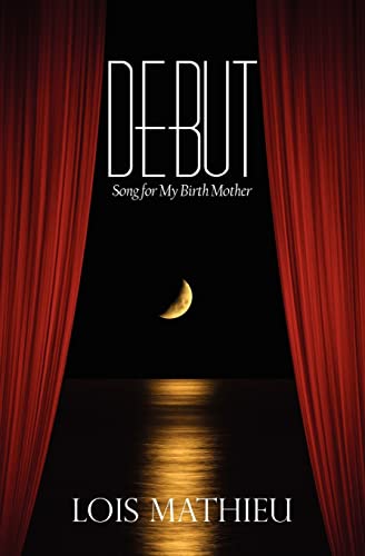 Debut: Song for My Birth Mother - Click to Buy