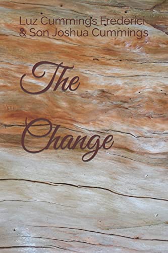 The Change