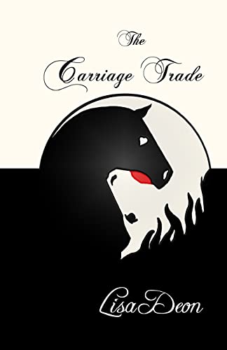 The Carriage Trade - Click to Buy