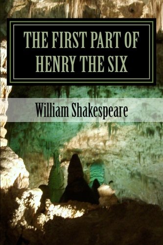 The first Part of Henry the Six