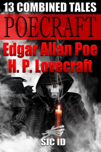 Poecraft: 13 combined tales of Edgar Allan Poe and H. P. Lovecraft - Click to Buy