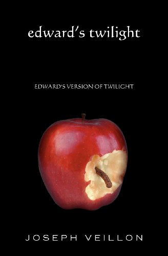 Edward's Twilight: edward's version of twilight - Click to Buy
