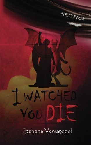 I Watched You Die - Click to Buy