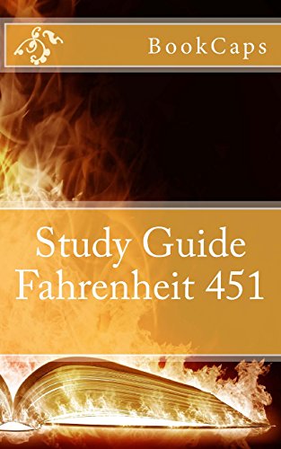 Fahrenheit 451: (A BookCaps Study Guide) - Click to Buy