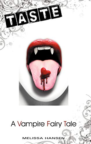 Taste: A Vampire Fairy Tale - Click to Buy
