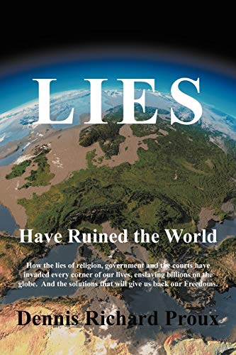 Lies Have Ruined the World - Click to Buy