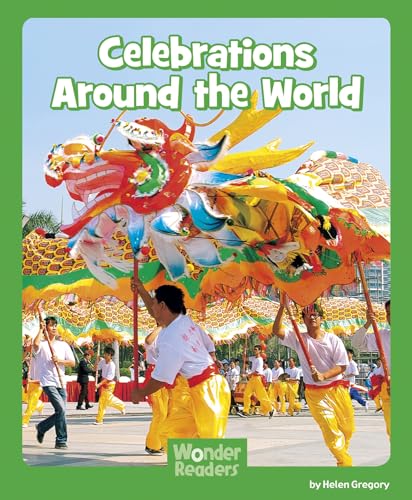 Celebrations Around the World (Wonder Readers Next Steps: Social Studies) - Click to Buy