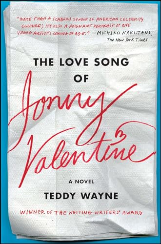 The Love Song of Jonny Valentine: A Novel