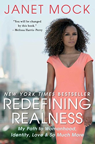 Redefining Realness: My Path to Womanhood, Identity, Love & So Much More - Click to Buy