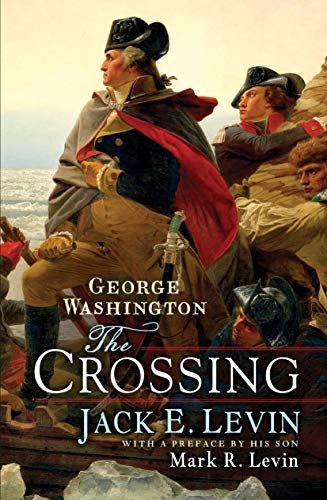 George Washington: The Crossing - Click to Buy
