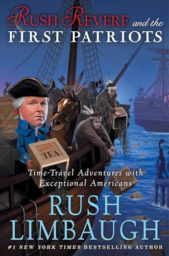Rush Revere and the First Patriots: Time-Travel Adventures with Exceptional Americans: 2 - Click to Buy