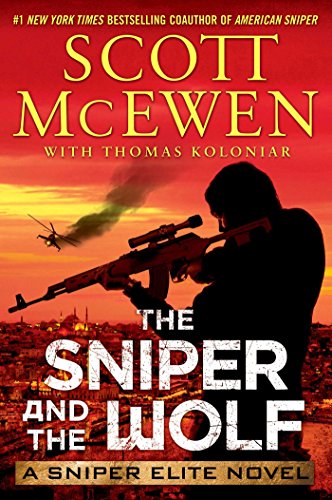 The Sniper and the Wolf: A Sniper Elite Novel - Click to Buy