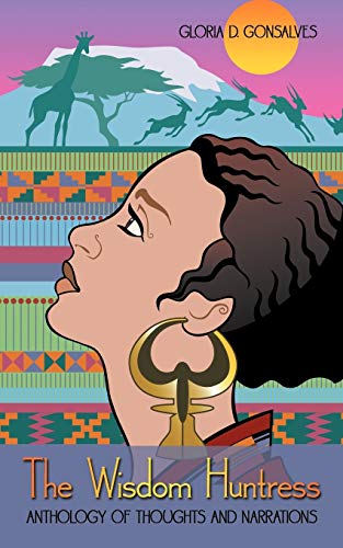 The Wisdom Huntress: Anthology of Thoughts and Narrations - Click to Buy