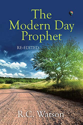 The Modern Day Prophet - Click to Buy