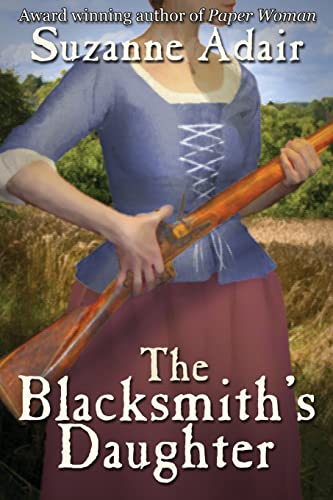 The Blacksmith's Daughter (A Mystery of the American Revolution) - Click to Buy