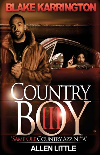 Country Boy 3: Same Ole Country Azz Ni**a - Click to Buy