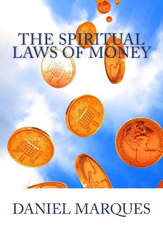 The Spiritual Laws of Money: God's Top Secret Codes and Mathematical Equations for Wealth, Fortune, Abundance and Unlimited Sources of Profit that Millionaires Hide From You - Click to Buy