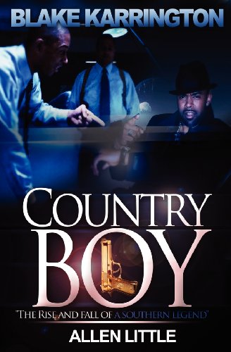 Country Boy: The Rise and Fall of a Southern legend (Country Boys) - Click to Buy