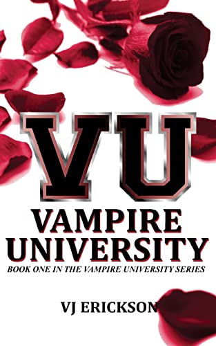 VU Vampire University - Book One in the Vampire University series - Click to Buy