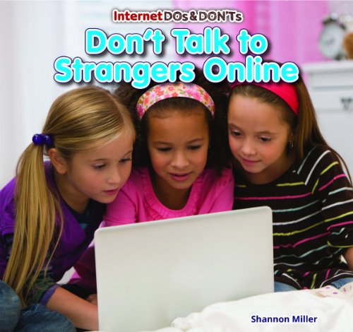 Don't Talk to Strangers Online - Click to Buy