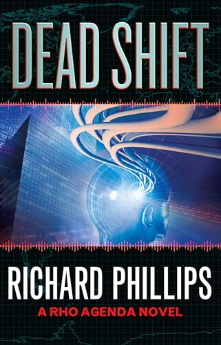 Dead Shift (The Rho Agenda Inception) - Click to Buy