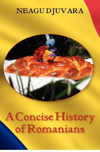 A Concise History of Romanians - Click to Buy