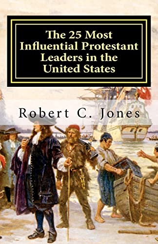 The 25 Most Influential Protestant Leaders in the United States - Click to Buy