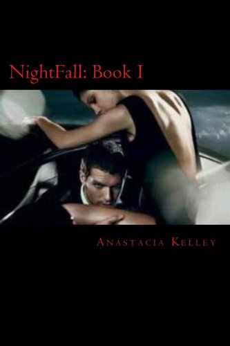 NightFall: Book I: Blood lust is the cure for the Immortal Soul: Volume 1 - Click to Buy