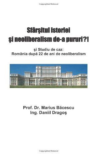 Sfarsitul istoriei si neoliberalism de-a pururi?! - Click to Buy