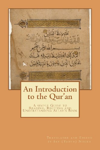 An Introduction to the Qur'an: A simple to Guide to Reading, Reciting and Understanding Allah’s Book - Click to Buy