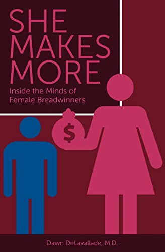 She Makes More-Inside the Minds of Female Breadwinners - Click to Buy