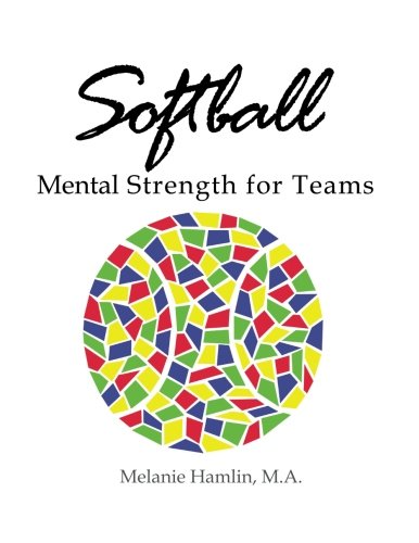 Softball Mental Strength for Teams - Click to Buy
