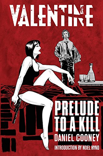 Valentine: Prelude To A Kill - Click to Buy