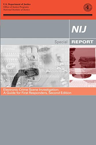 Electronic Crime Scene Investigation: A Guide for First Responders, Second Edition - Click to Buy