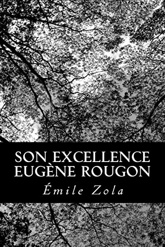 Son Excellence Eugène Rougon (French Edition) - Click to Buy