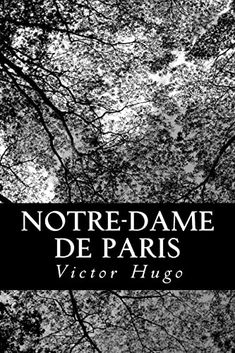 Notre-Dame de Paris (French Edition)