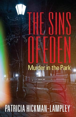 The Sins of Eden: Murder in the Park