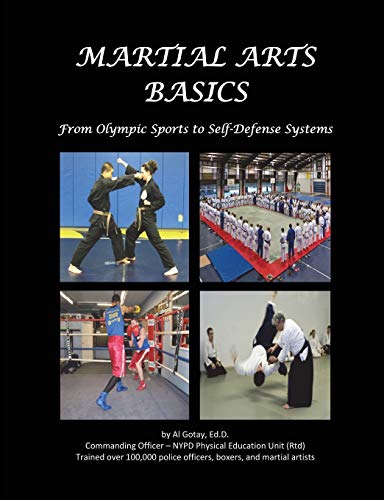 Martial Arts Basics: From Olympic Sports to Self-Defense Systems - Click to Buy