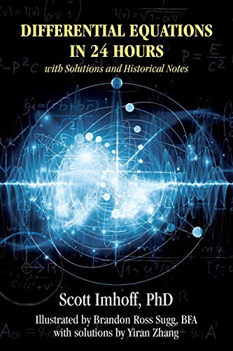 Differential Equations in 24 Hours: with Solutions and Historical Notes - Click to Buy