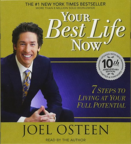 Your Best Life Now: 7 Steps to Living at Your Full Potential - Click to Buy